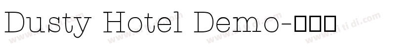 Dusty Hotel Demo字体转换